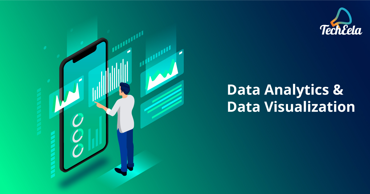 Data Analytics and Data Visualization tools