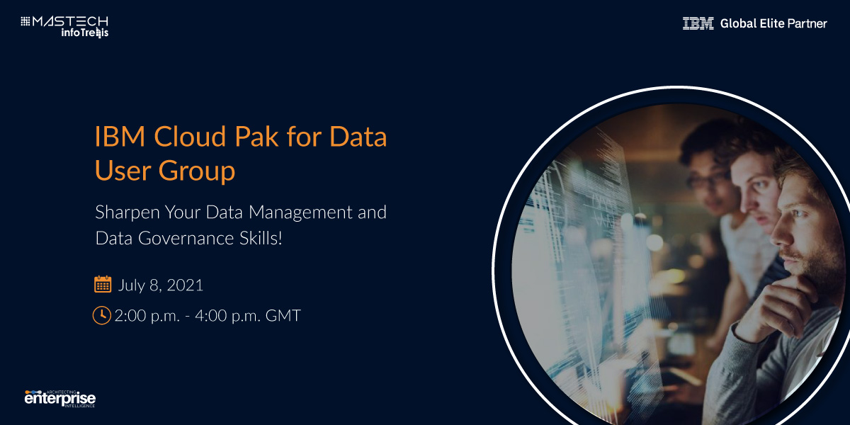 Virtual Event: IBM Cloud Pak for Data User Group