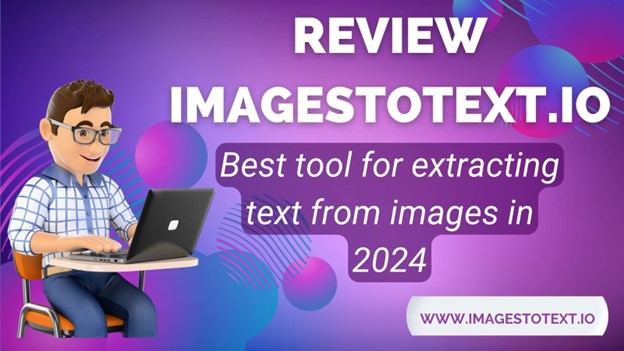 Review ImagestoText.io